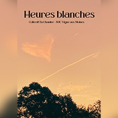 Heures Blanches