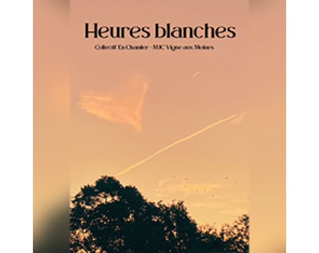 Heures Blanches